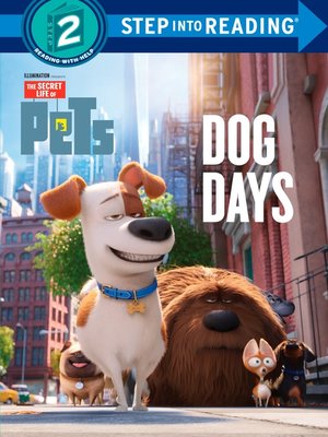 cover image of Secret Life of Pets Deluxe Step into Reading #2